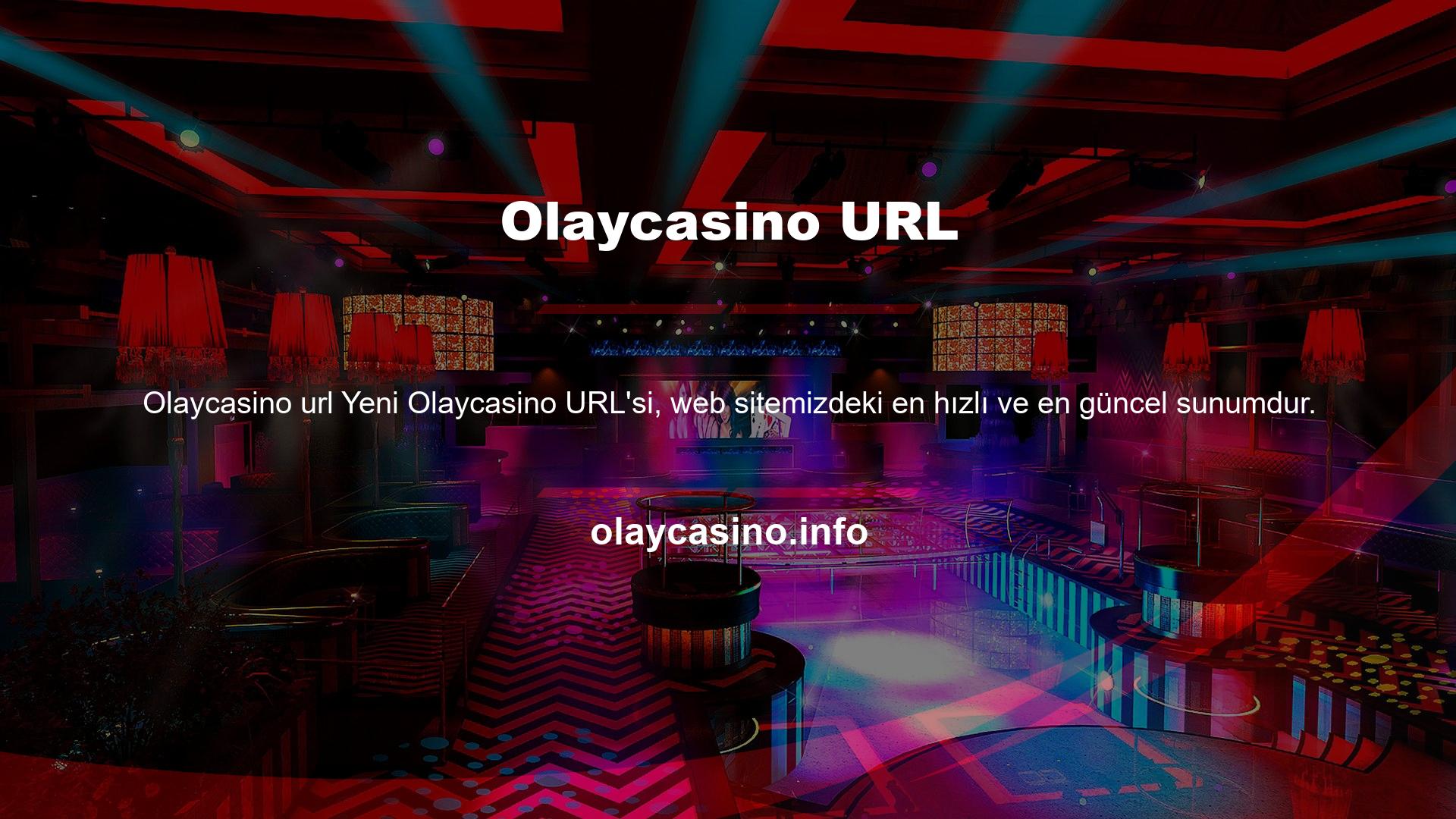 Olaycasino Casino web sitesindeki adres değişikliklerini izleyerek Olaycasino Casino web sitesinin hizmetlerinden yararlanabilirsiniz
